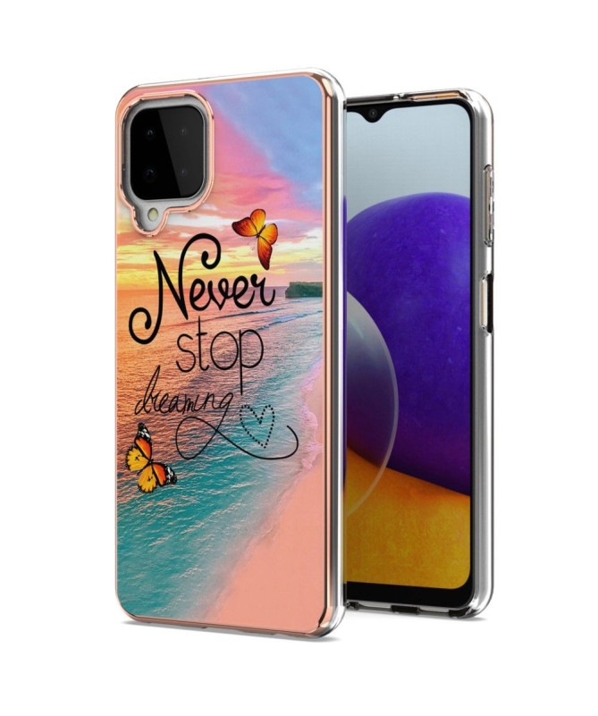 Coque Samsung Galaxy A22 4G Never Stop Dreaming