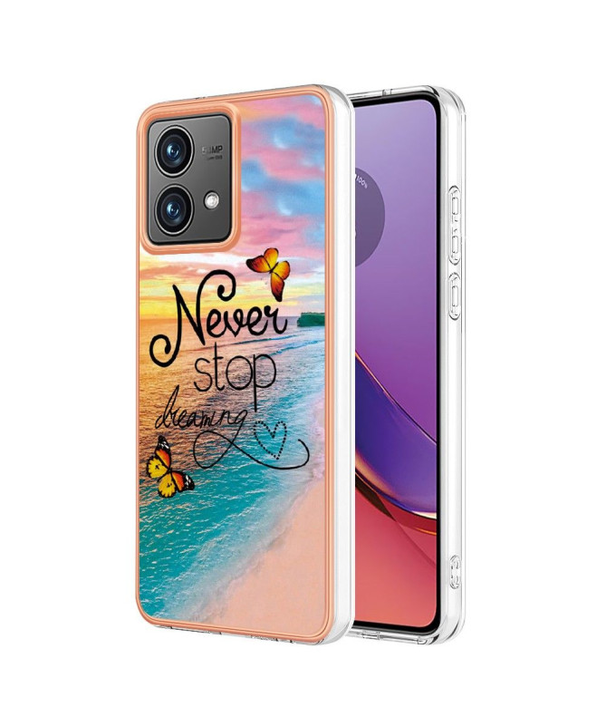 Coque Moto G84 5G Never Stop Dreaming