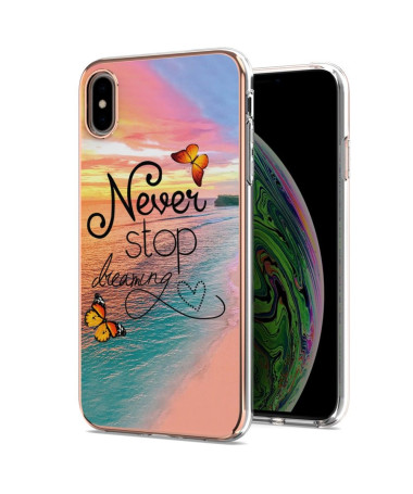 Coque iPhone XS Max Never Stop Dreaming