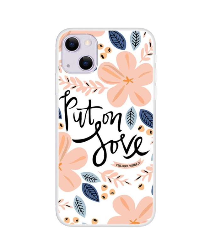 Coque iPhone 13 Put on Love