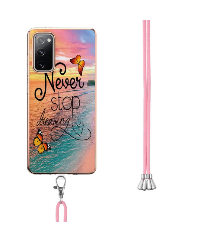 Coque Samsung Galaxy S20 FE Never Stop Dreaming à cordon