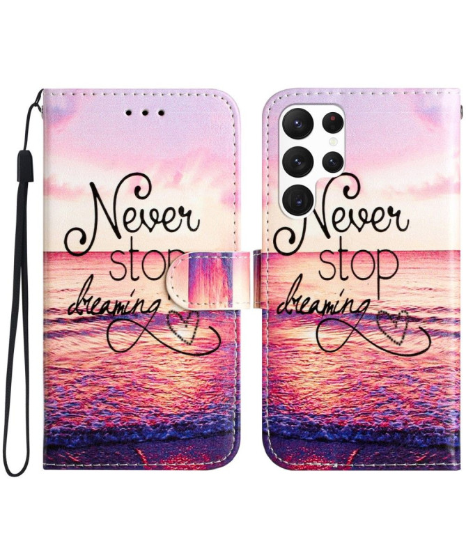 Housse Samsung Galaxy S24 Ultra Never Stop Dreaming
